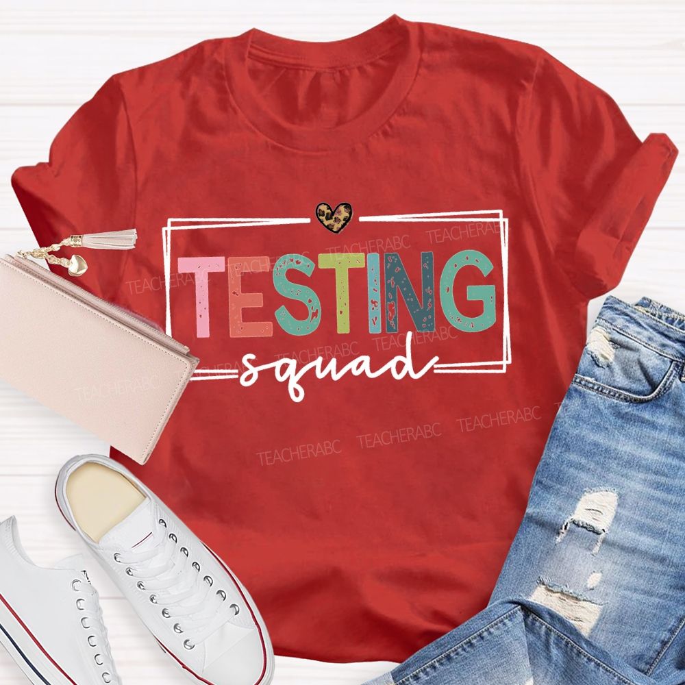 Testing Squad Colorful Font And Leopard Print Hearts Teacher T-shirt