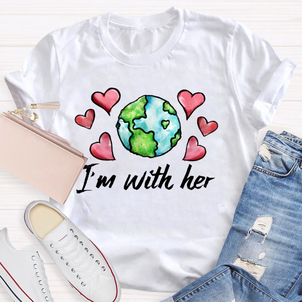 I'm With Her Graphic Teacher T-shirt