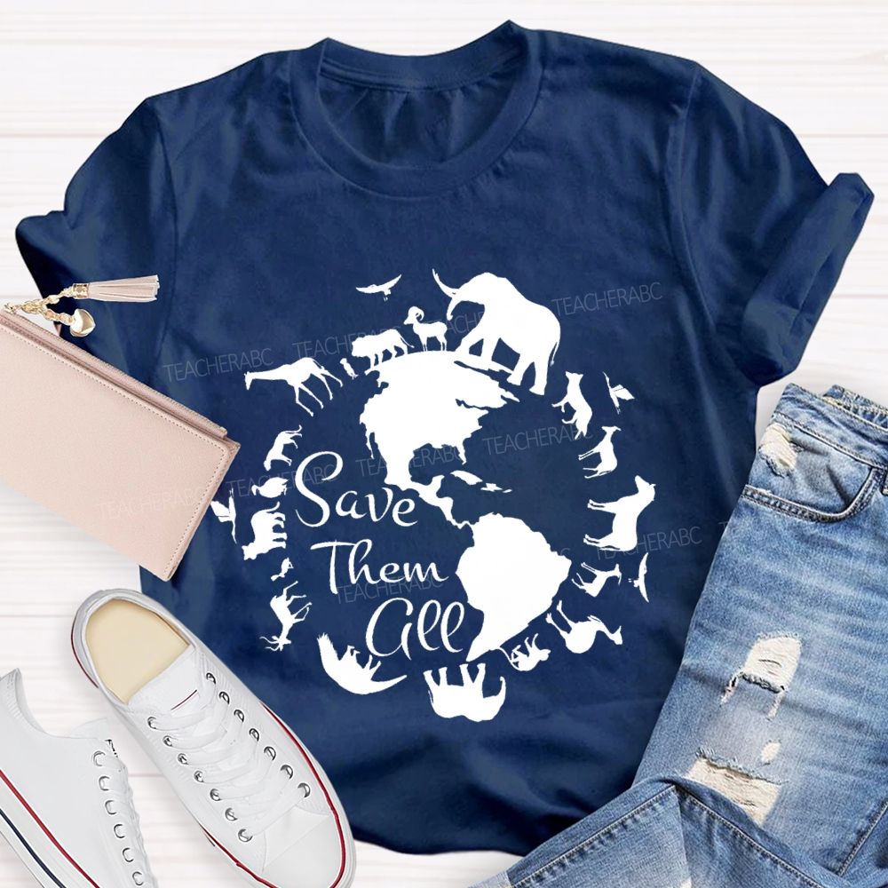 Save Them All Teacher T-shirt