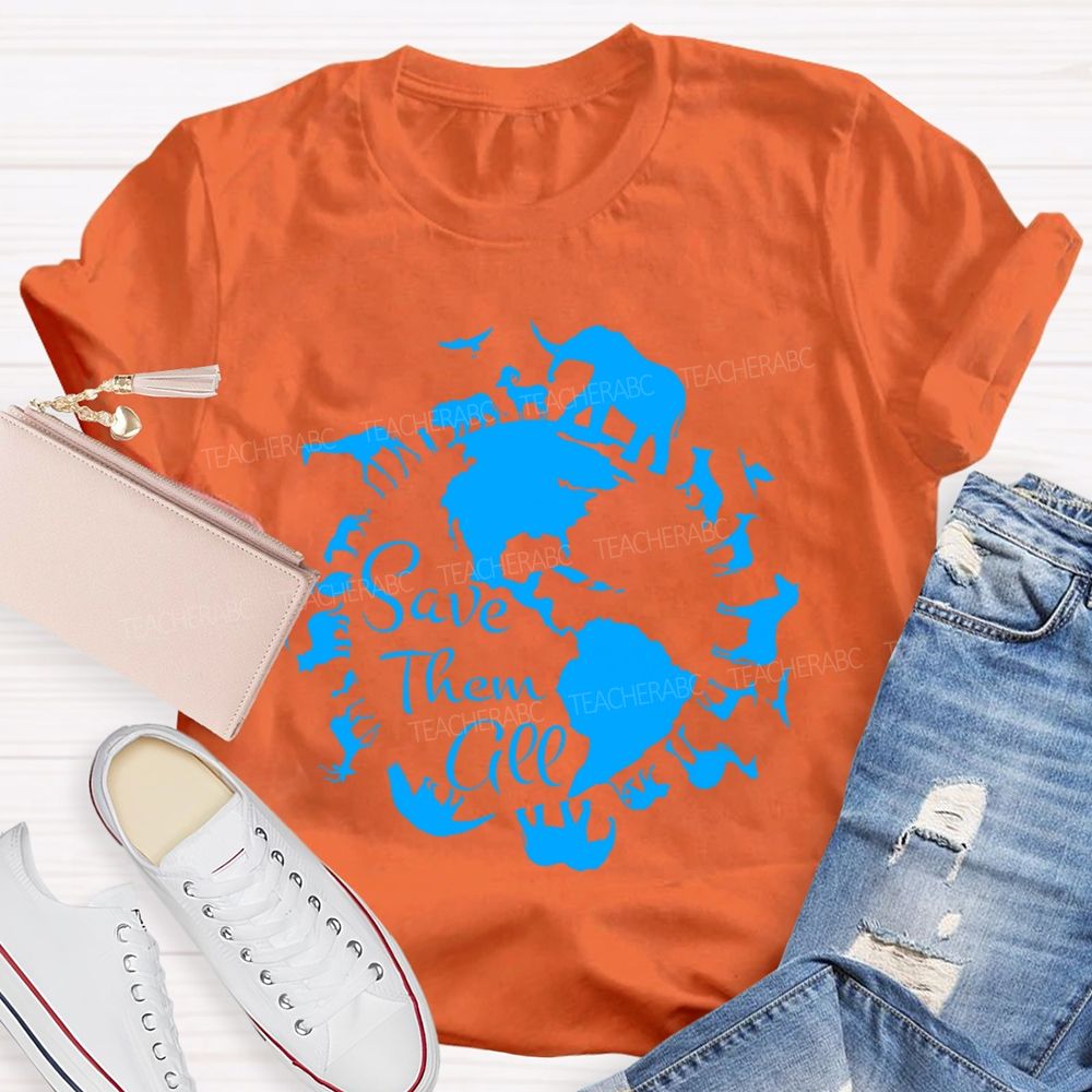 Save Them All Teacher T-shirt