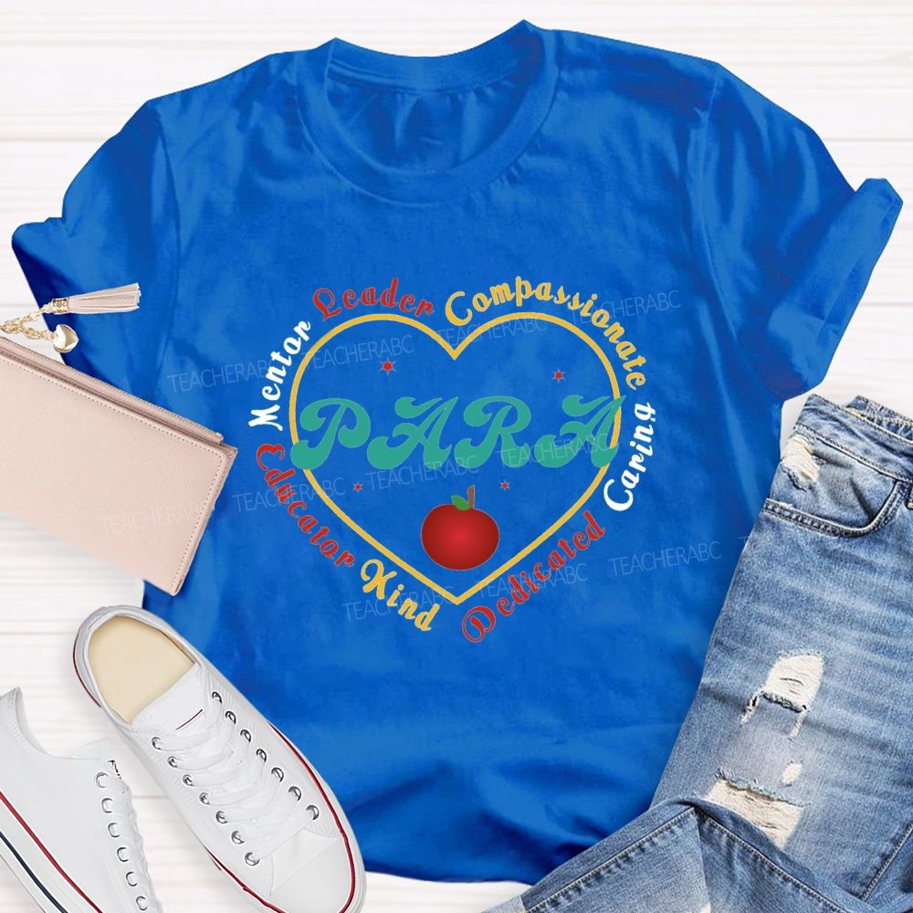 Mentor Leader Compassionate Caring Teacher T-shirt