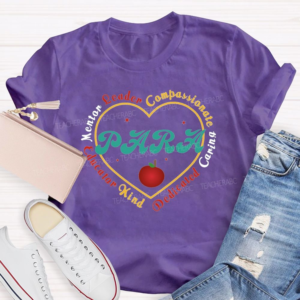 Mentor Leader Compassionate Caring Teacher T-shirt