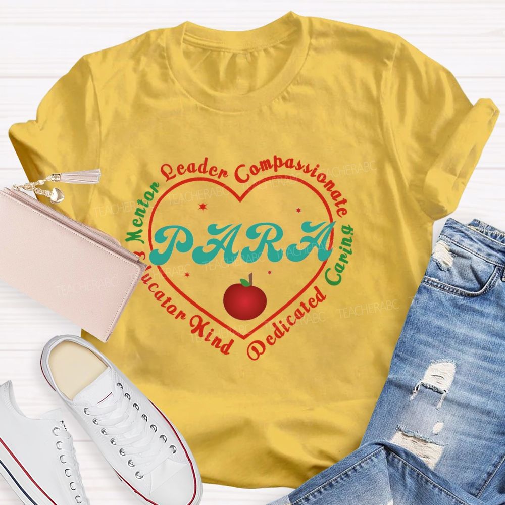 Mentor Leader Compassionate Caring Teacher T-shirt