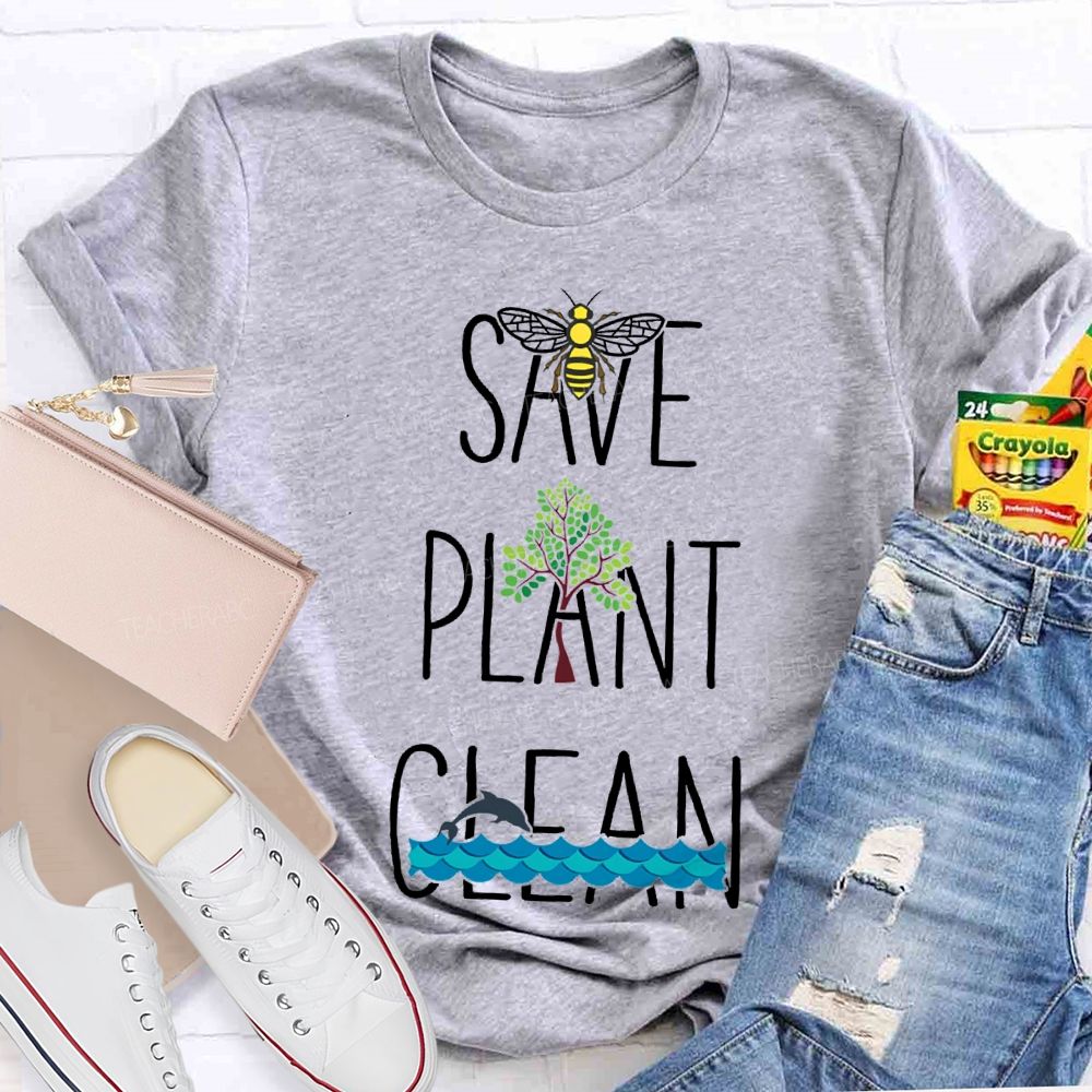 Save Bees Plant Trees Clean The Seas Teacher T-shirt