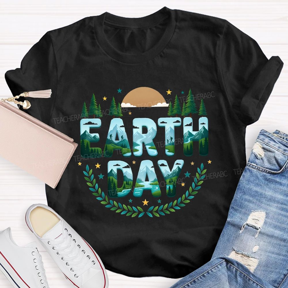 Earth Day Plant Trees Teacher T-shirt