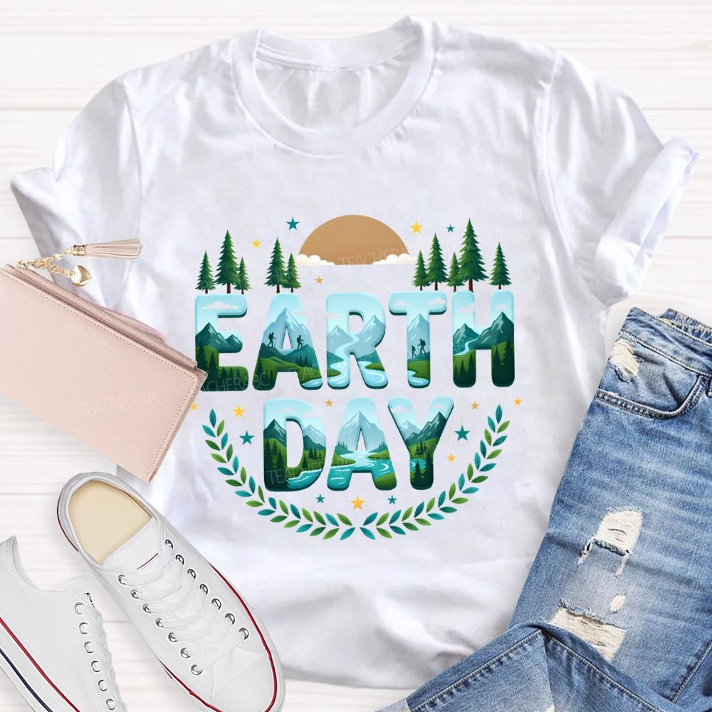 Earth Day Plant Trees Teacher T-shirt