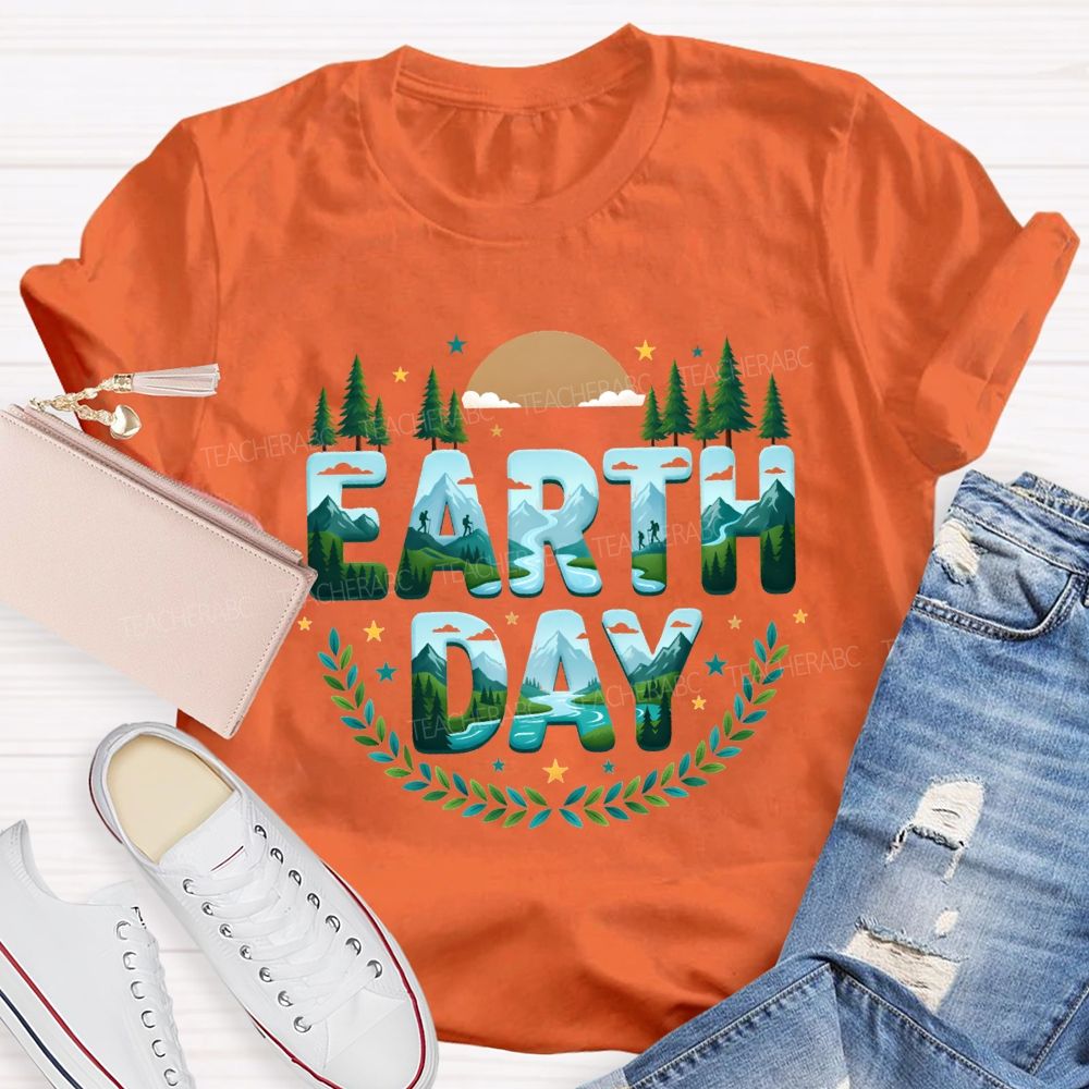 Earth Day Plant Trees Teacher T-shirt