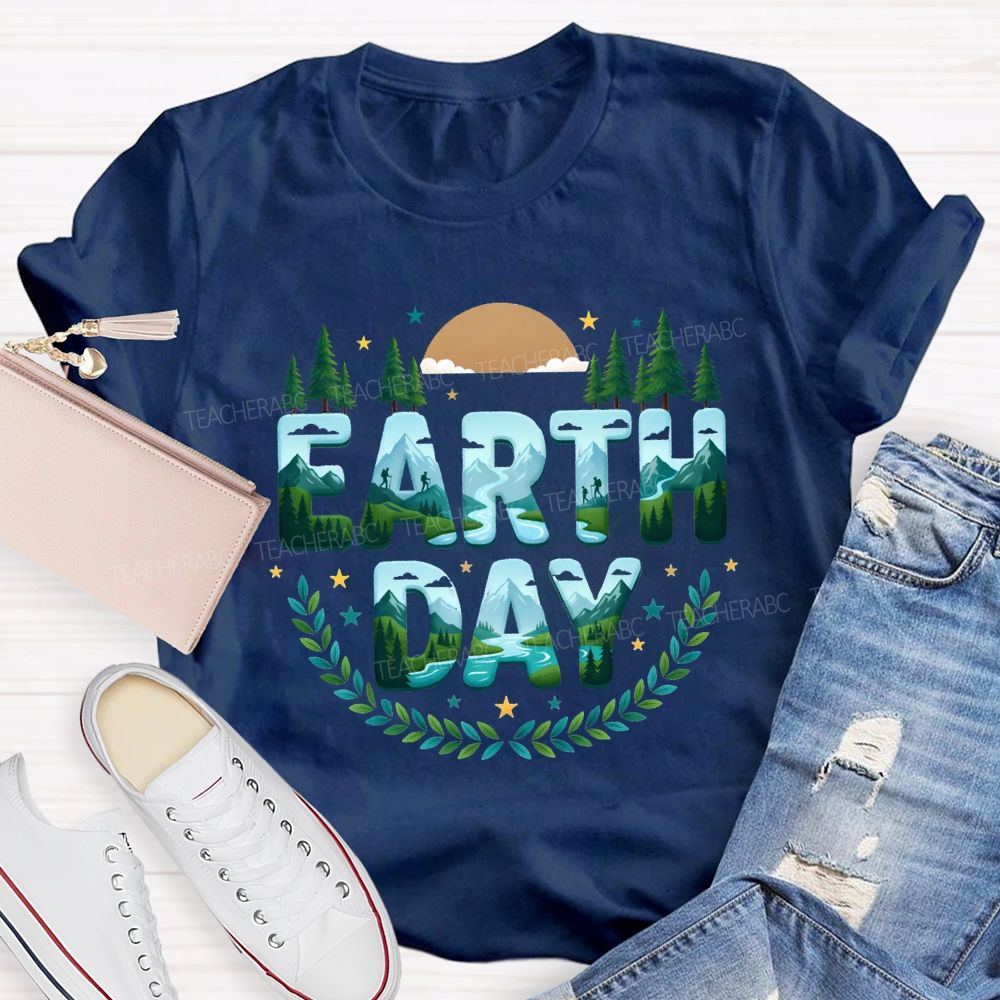 Earth Day Plant Trees Teacher T-shirt