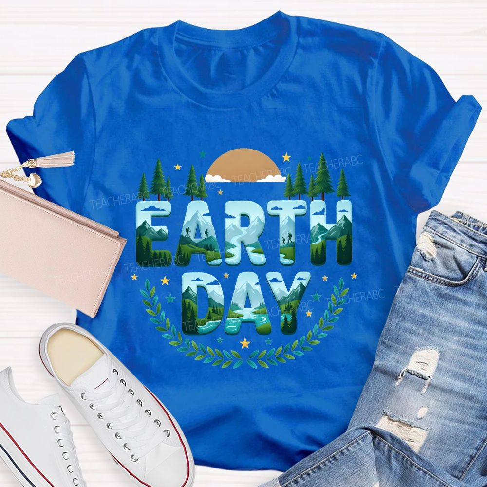 Earth Day Plant Trees Teacher T-shirt