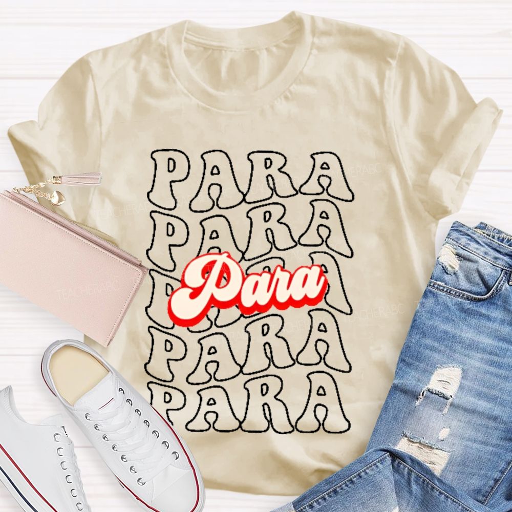 Para Letters Graphics  Teacher T-shirt