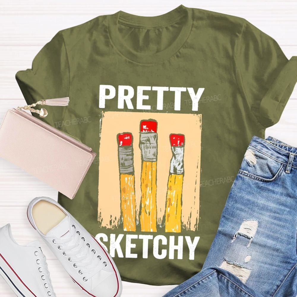 Pretty Sketchy Graphics Teacher T-shirt
