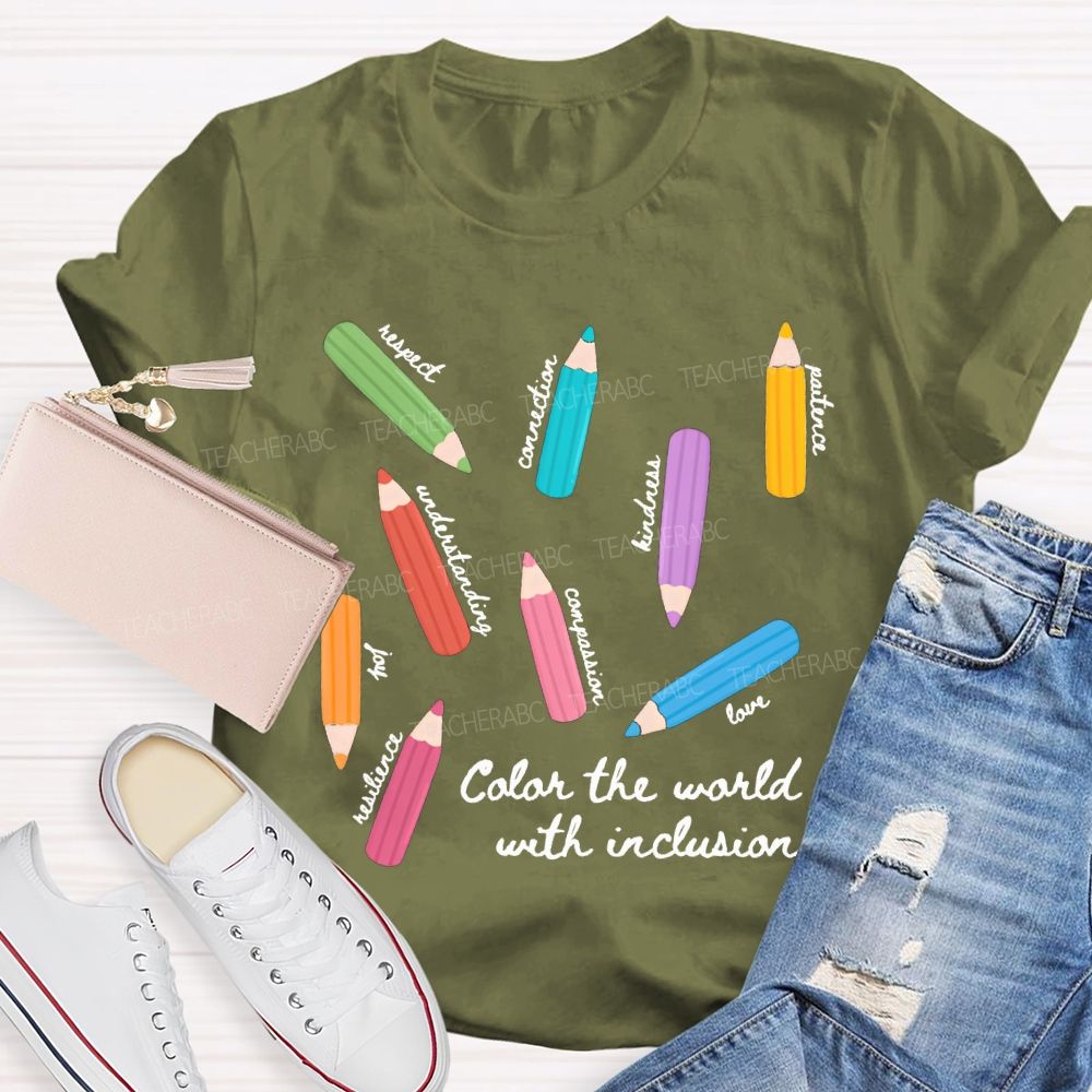 Color The World With Inclusion Teacher T-shirt