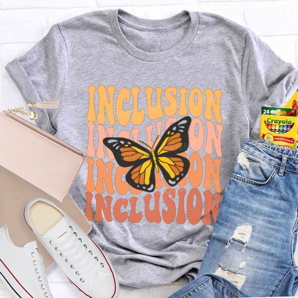 Inclusion And Butterfly Special Education Teacher T-shirt