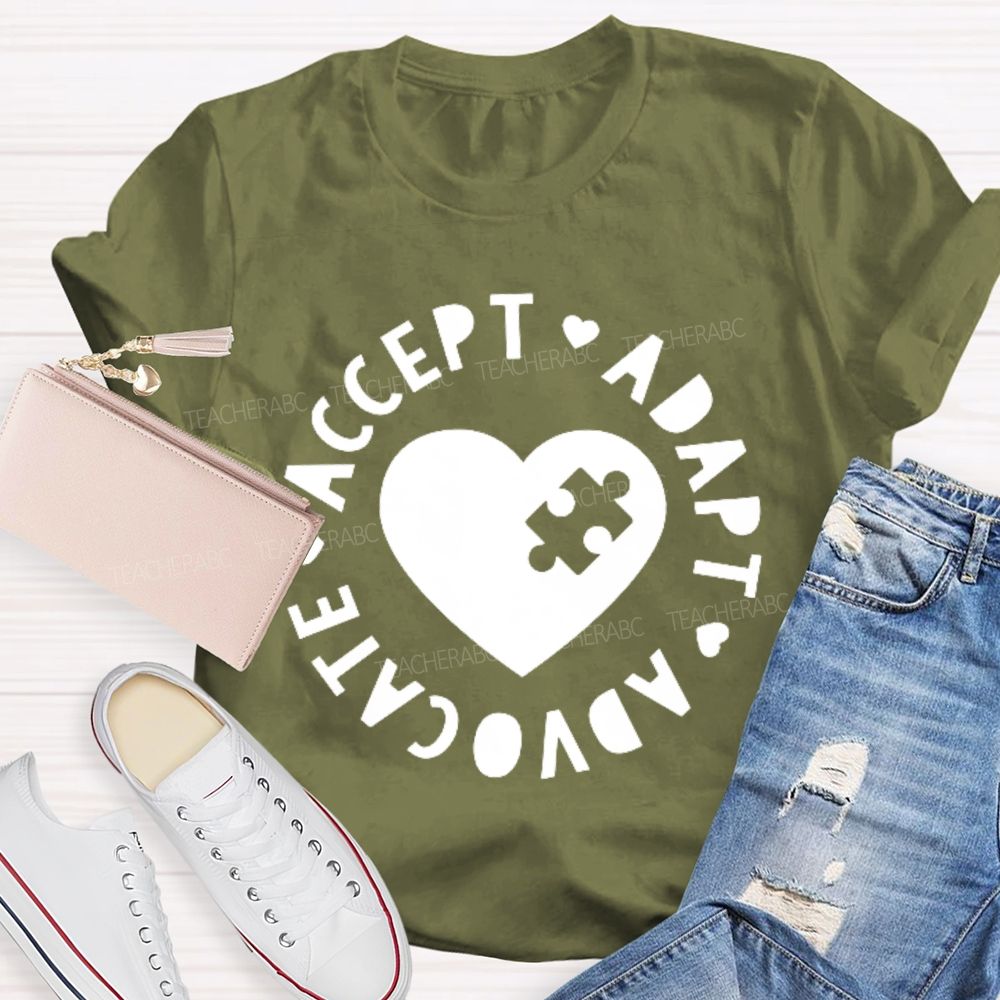 Accept Adapt Advocate Graphic  Teacher T-shirt