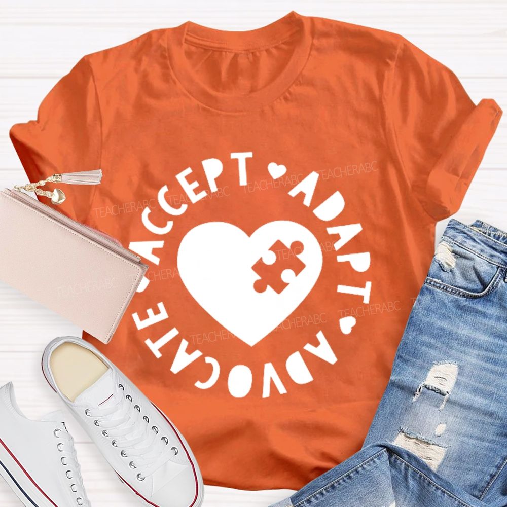 Accept Adapt Advocate Graphic  Teacher T-shirt