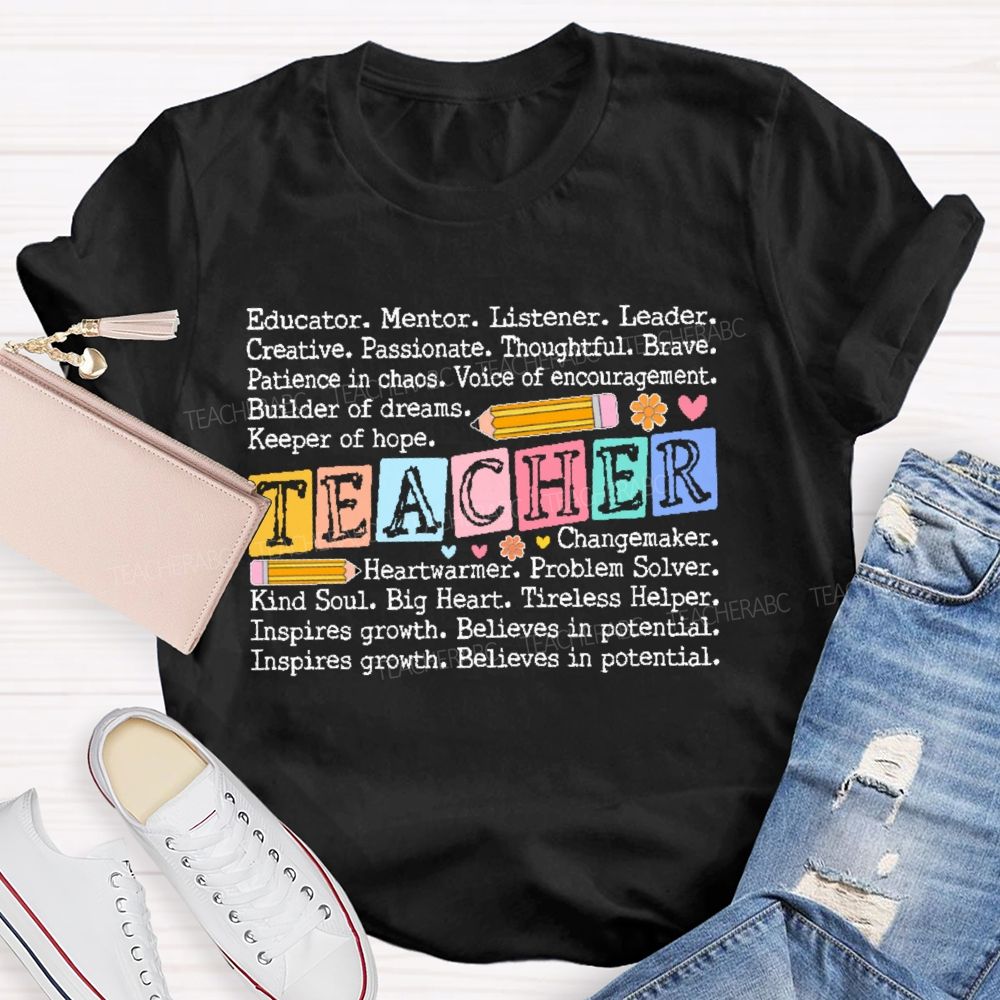 Educator Mentor Teacher Letters  Teacher T-shirt