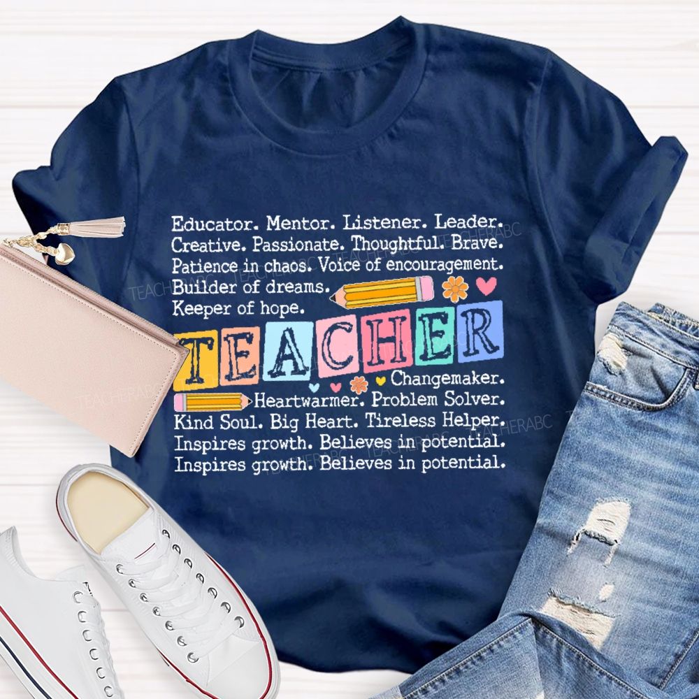 Educator Mentor Teacher Letters  Teacher T-shirt