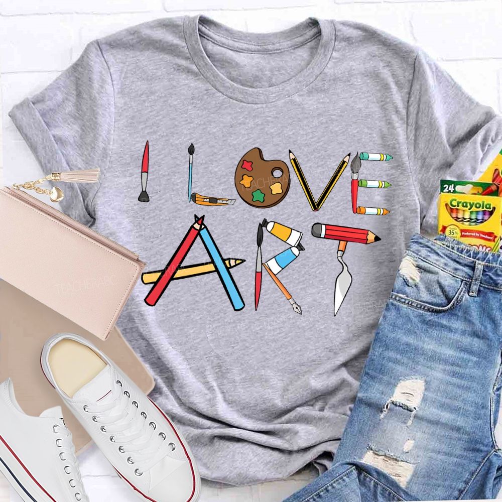 I Love Art Colored Palettes And Colored Lettering Teacher T-shirt