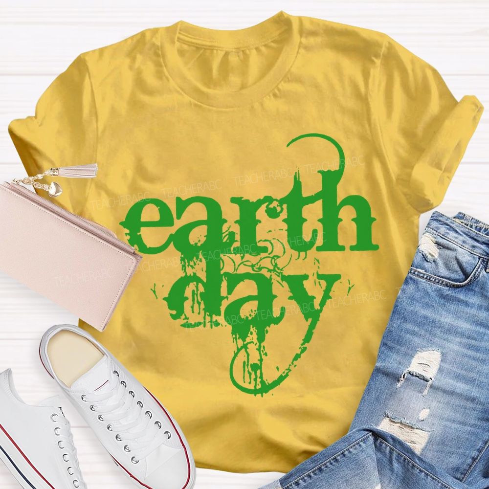 Earth Day Protect The Environment Teacher T-shirt