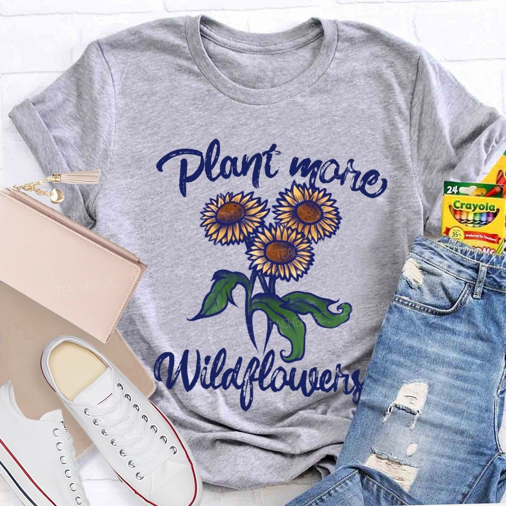 Plant Mare Wildflowers Earth Day Teacher T-shirt