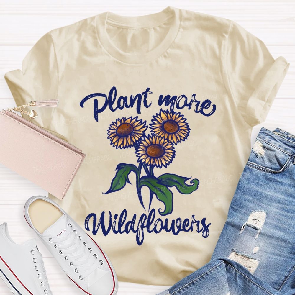 Plant Mare Wildflowers Earth Day Teacher T-shirt