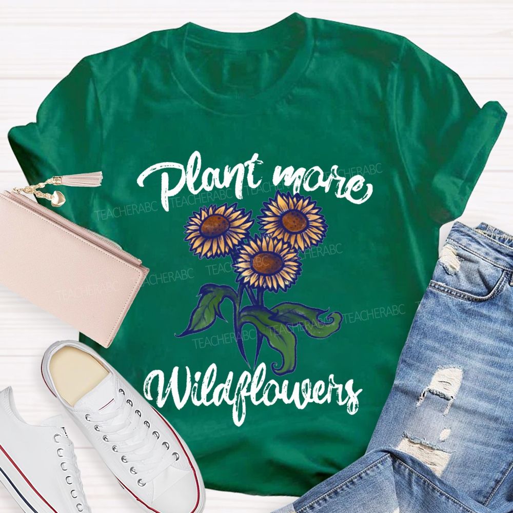 Plant Mare Wildflowers Earth Day Teacher T-shirt