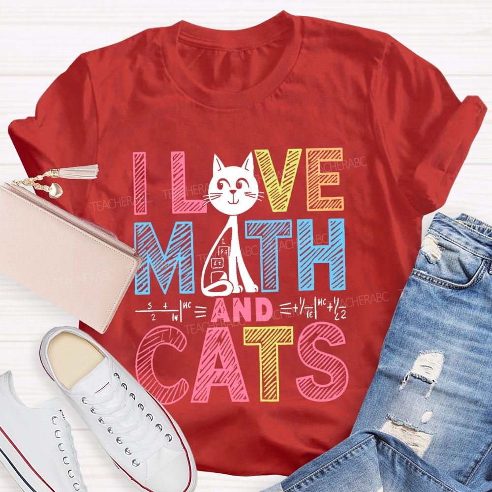 I Love Math And Cats Colorful Letters Patterns  Teacher T-shirt