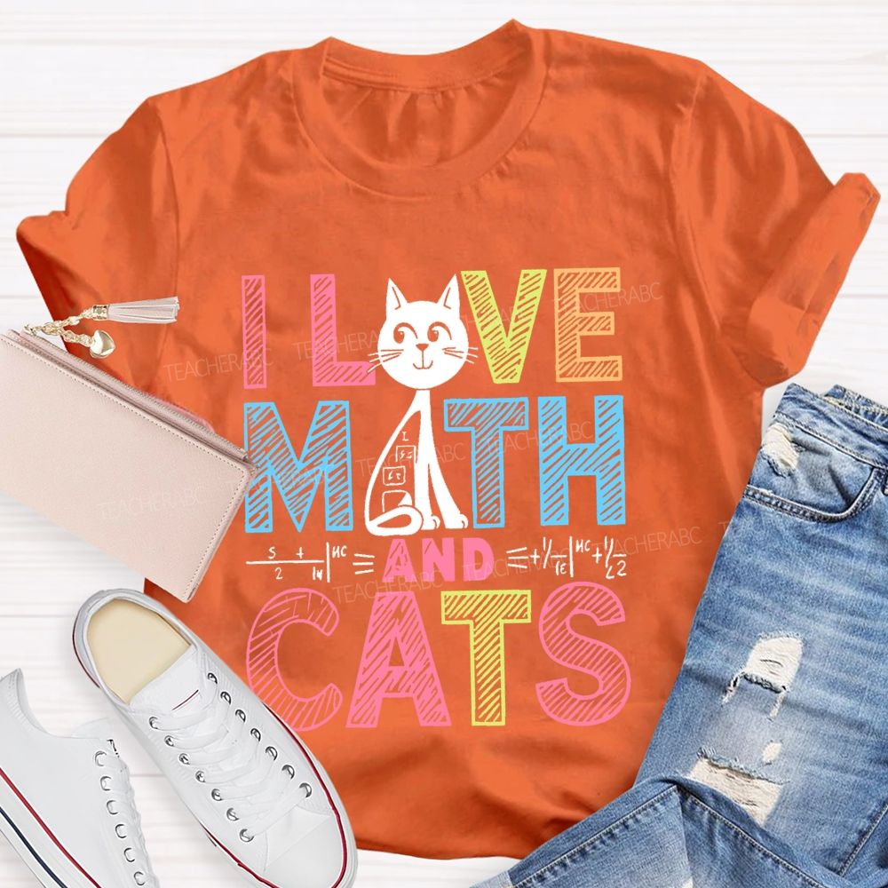 I Love Math And Cats Colorful Letters Patterns  Teacher T-shirt