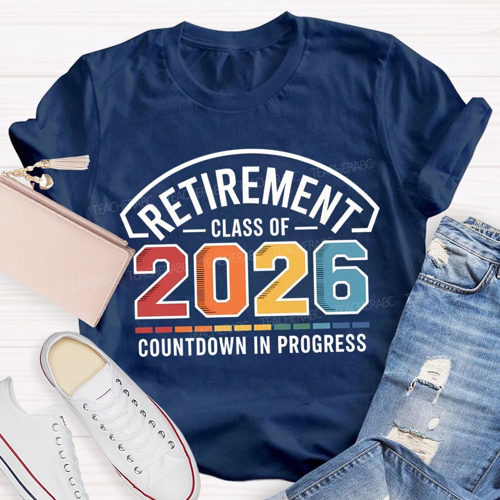Retirement Class Of Countdown In Problems Teacher T-shirt