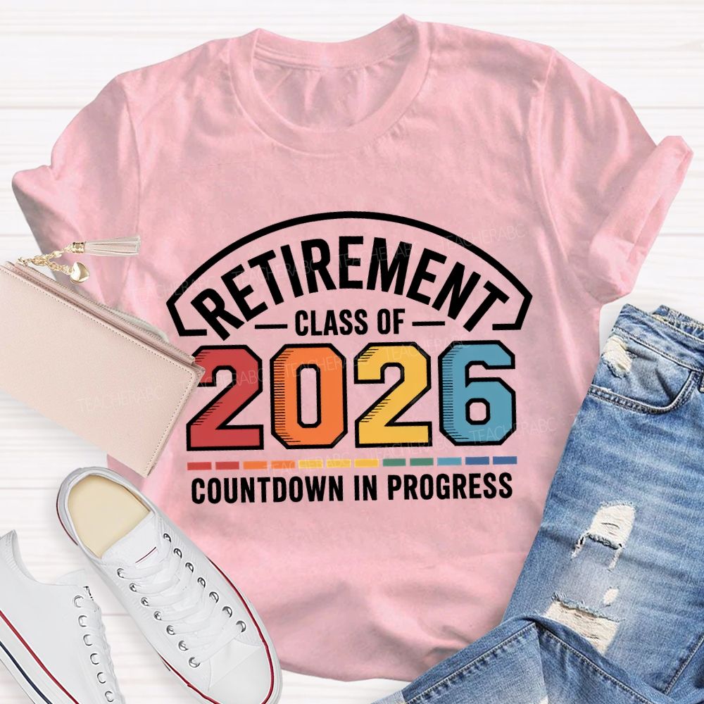 Retirement Class Of Countdown In Problems Teacher T-shirt