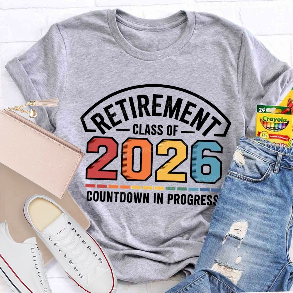 Retirement Class Of Countdown In Problems Teacher T-shirt