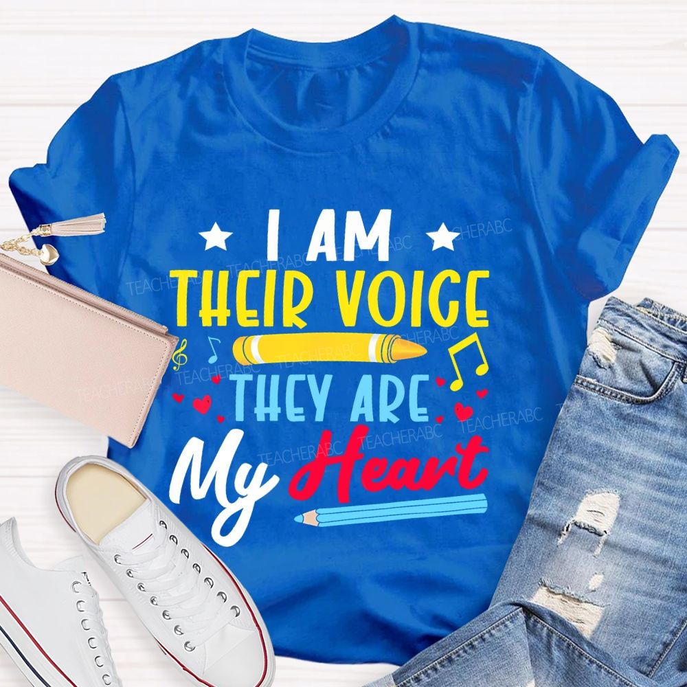 I Am Their Voice They Are My Heart Colorful Letters  Teacher T-shirt