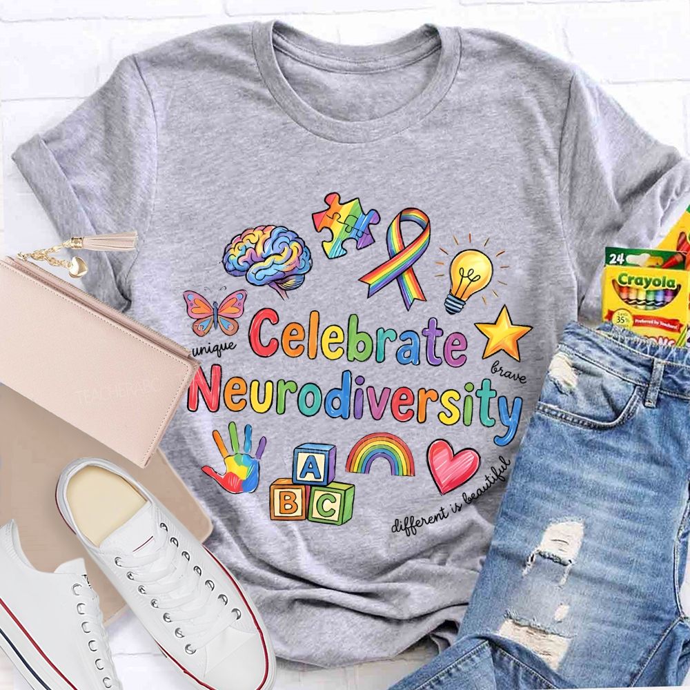 Celebrate Neurodiversity  Different Is Beautiful  Teacher T-shirt