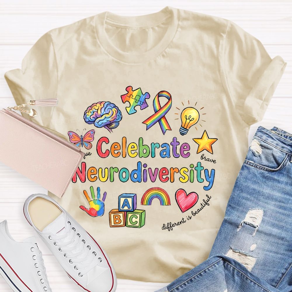Celebrate Neurodiversity  Different Is Beautiful  Teacher T-shirt