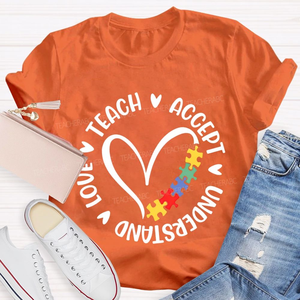 Teach Accept Love Understand Love Puzzle Teacher T-shirt