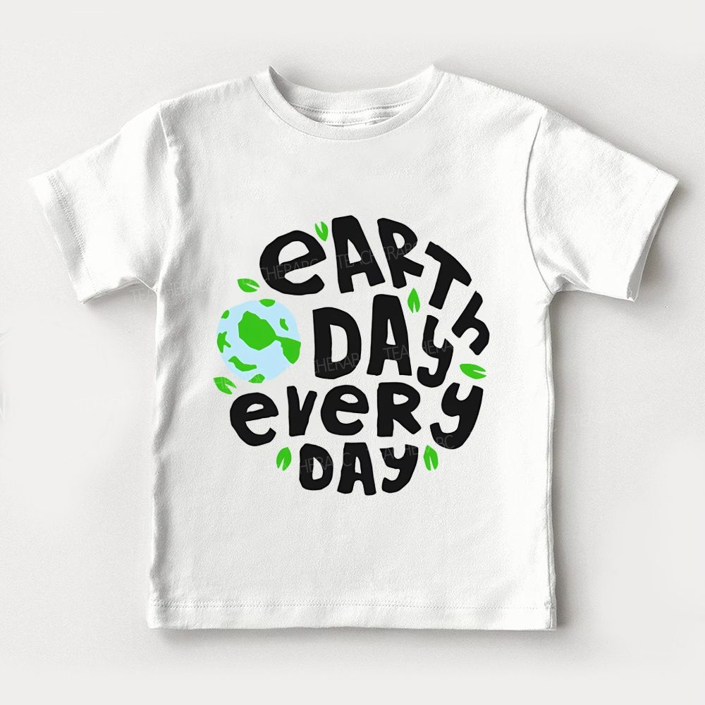 Earth Day Every Day  Toddler T-shirts
