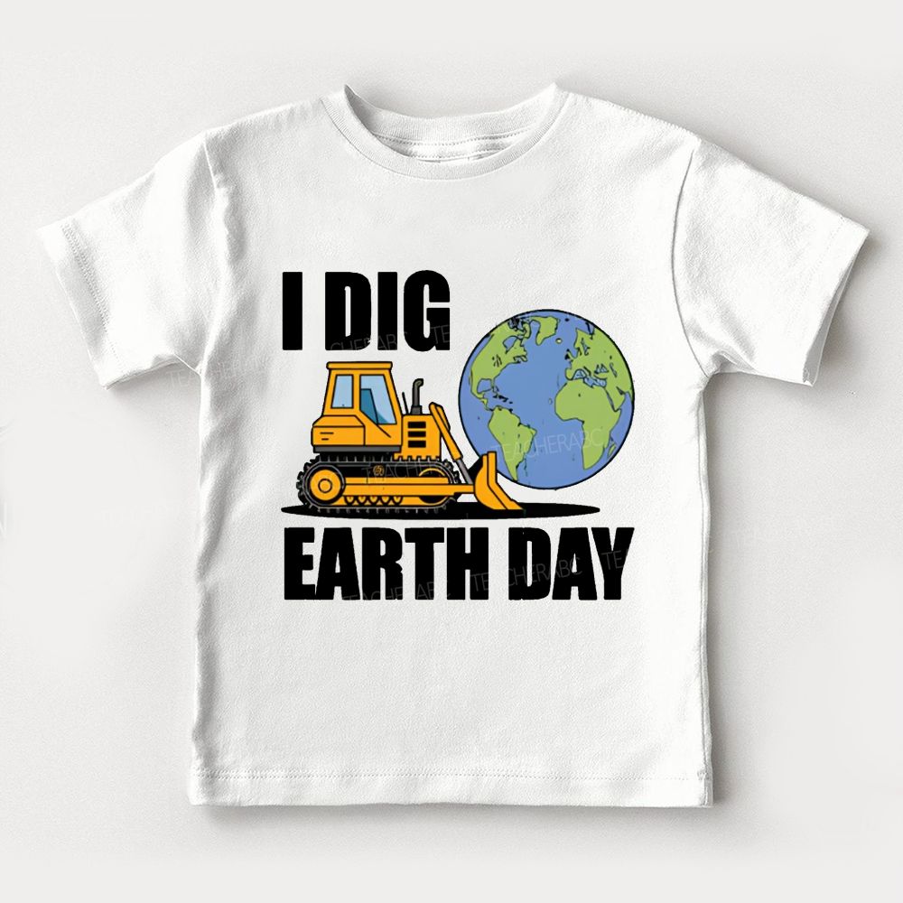 I Dig  Earth Day  Toddler T-shirts