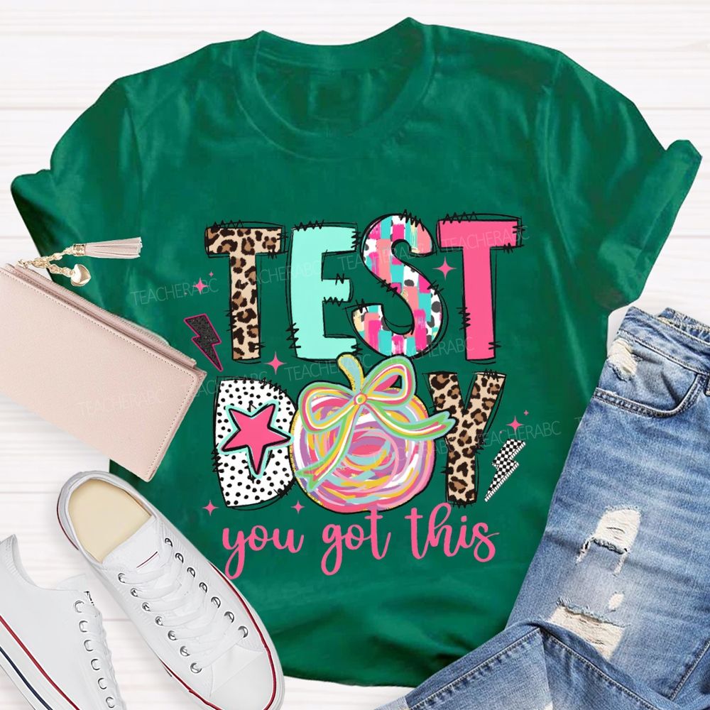 Test Day You Got This Colorful Apples Teacher T-shirt