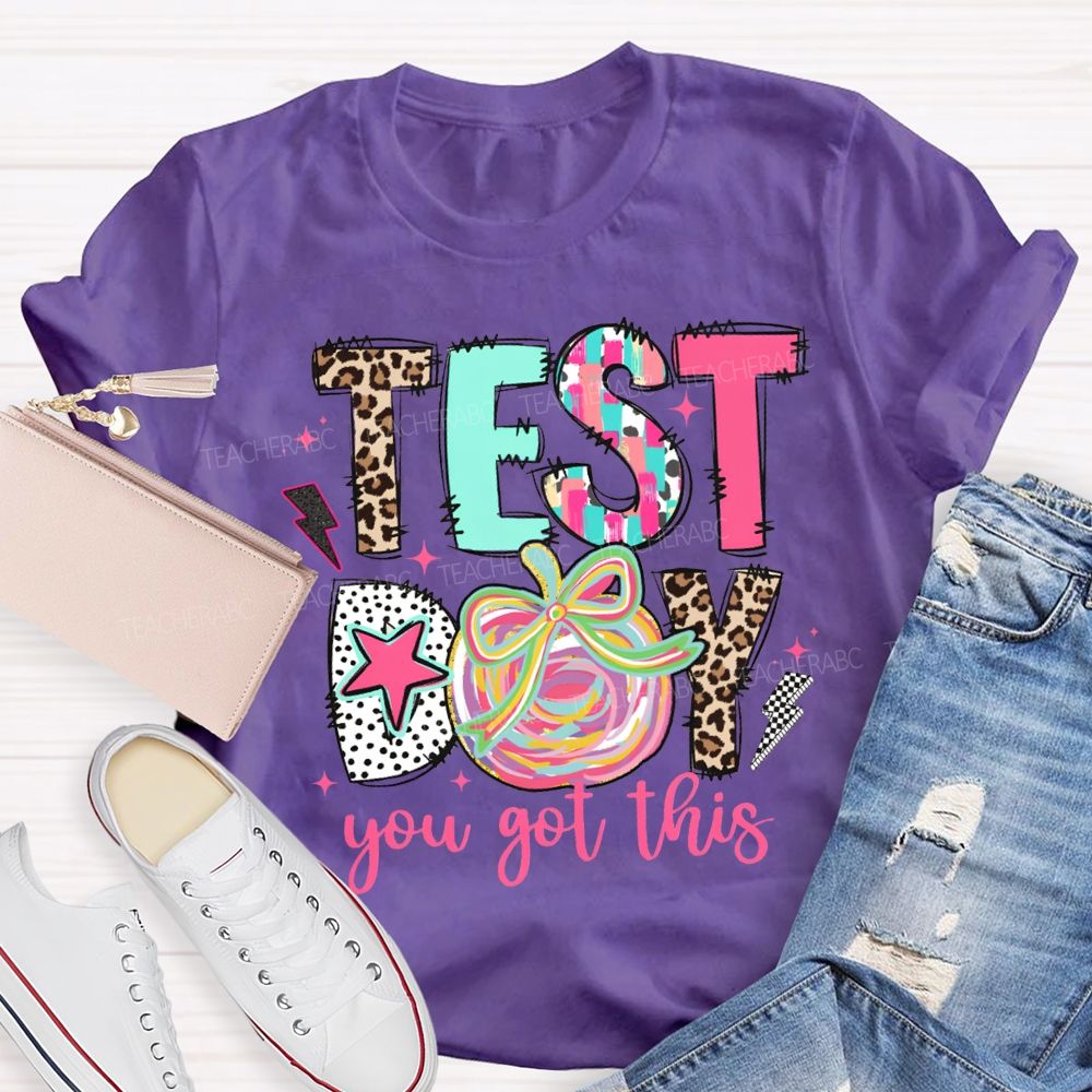 Test Day You Got This Colorful Apples Teacher T-shirt