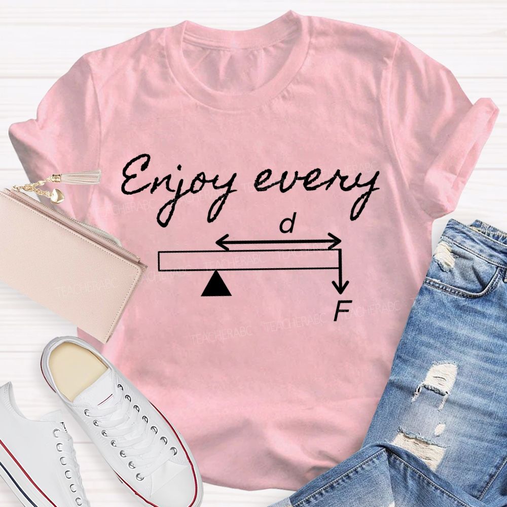 Enjoy Every The Joy Of Solving Math Problems T-shirt