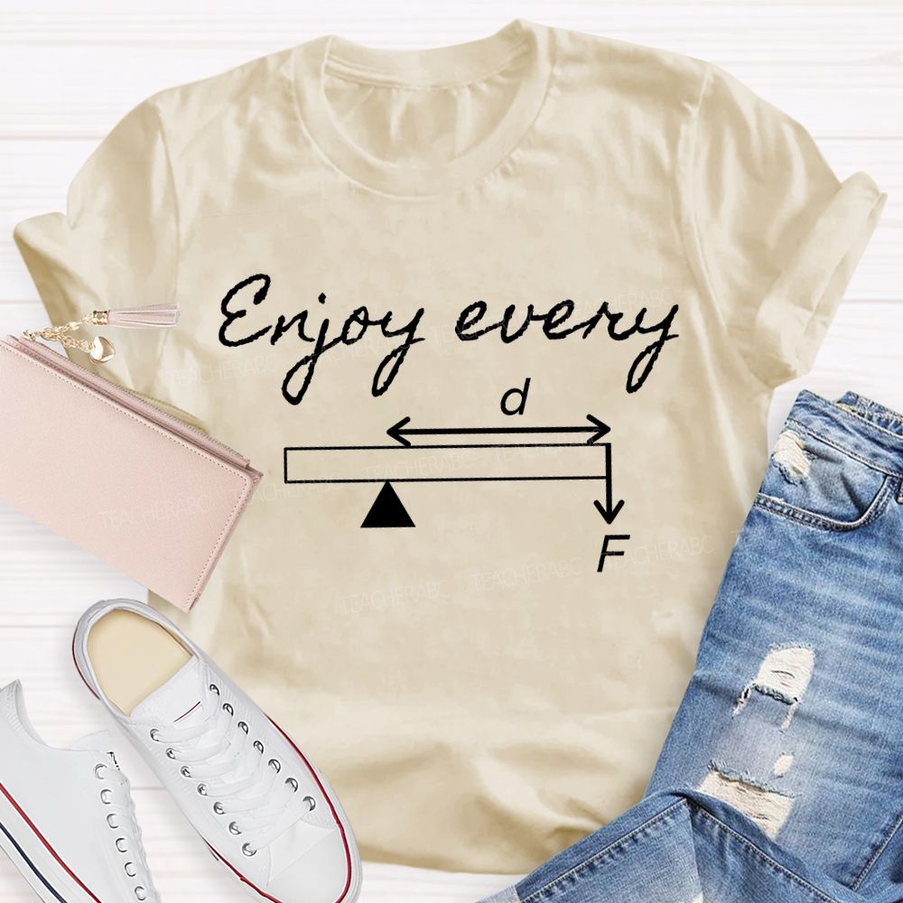 Enjoy Every The Joy Of Solving Math Problems T-shirt