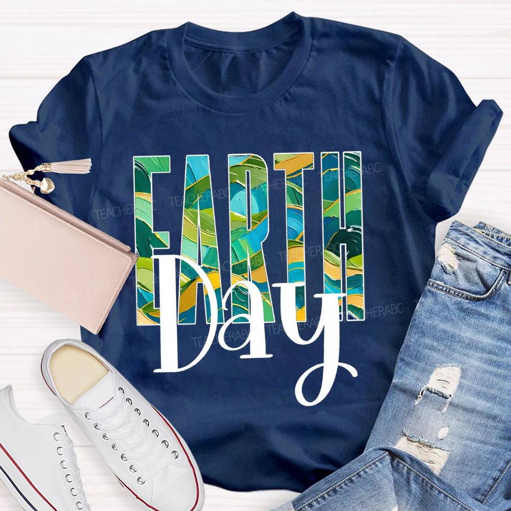 Earth Day Save The Earth Teacher T-shirt