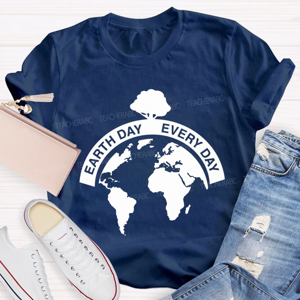 Earth Day Every Day Protect Our Planet Earth T-shirt