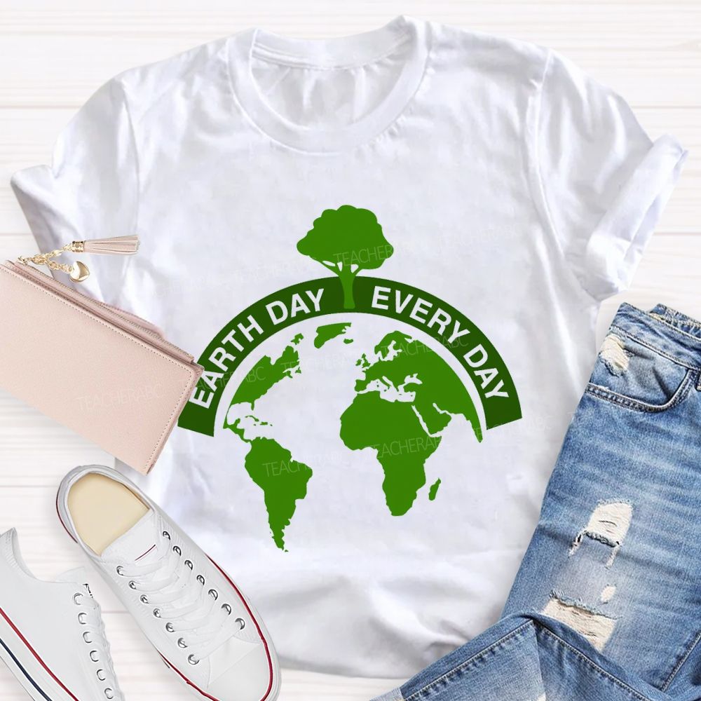 Earth Day Every Day Protect Our Planet Earth T-shirt