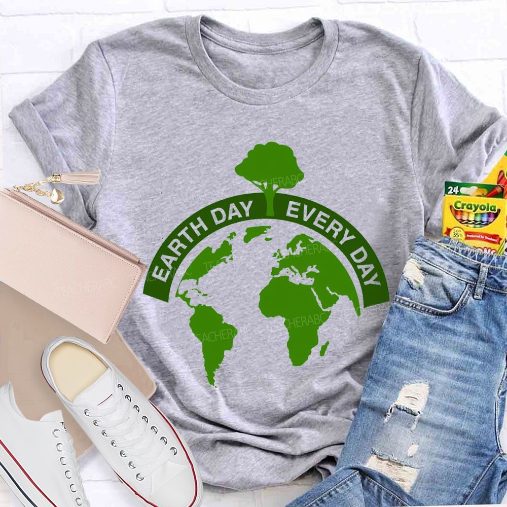 Earth Day Every Day Protect Our Planet Earth T-shirt