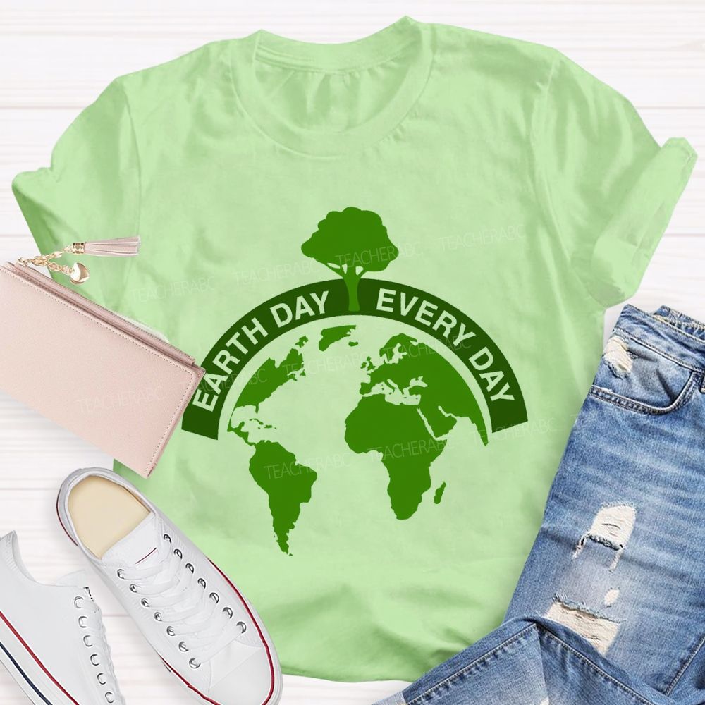 Earth Day Every Day Protect Our Planet Earth T-shirt