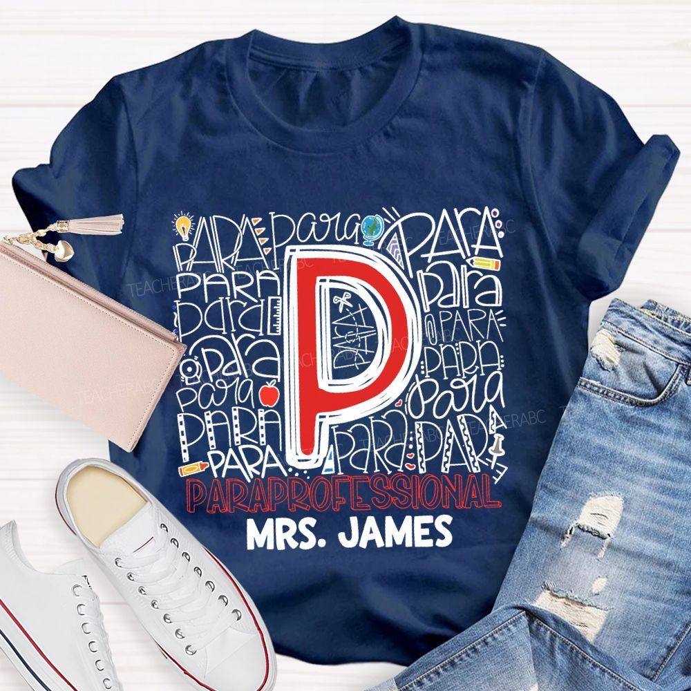 Personalized Name P Is For Para Various Fonts Para T-shirt