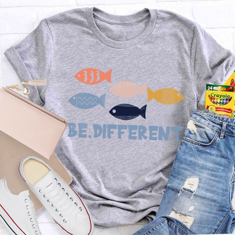 Be Different Five Fishes Teacher T-Shirt