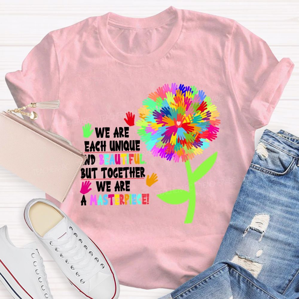 We Are Each Unique And Beautiful Colorful Dandelion Teacher T-shirt