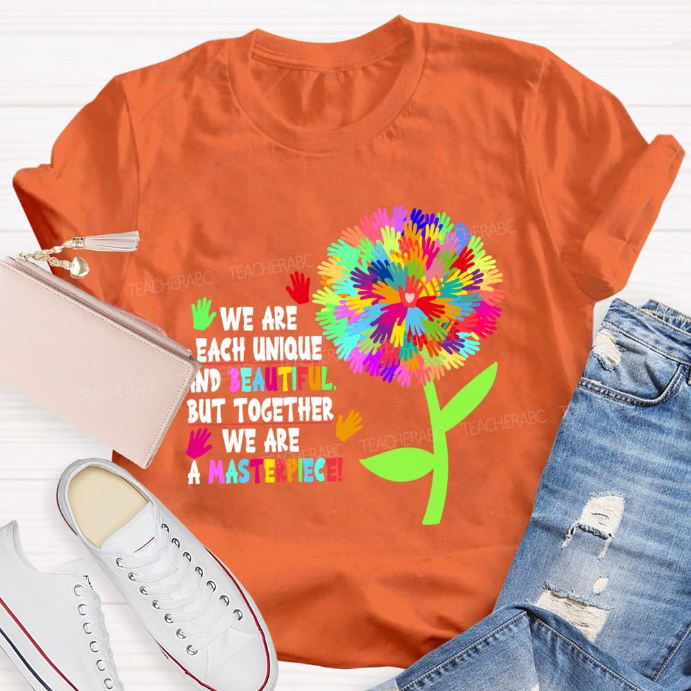 We Are Each Unique And Beautiful Colorful Dandelion Teacher T-shirt